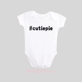 Hashtag CutiePie Baby Bodysuit Short Sleeve BubbleGumDish
