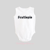 Hashtag CutiePie Baby Bodysuit Sleeveless Tank BubbleGumDish