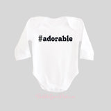 Hashtag Adorable Baby Bodysuit Long Sleeved BubbleGumDish