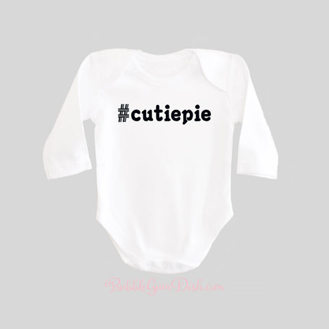 Hashtag CutiePie Baby Bodysuit Long Sleeve BubbleGumDish