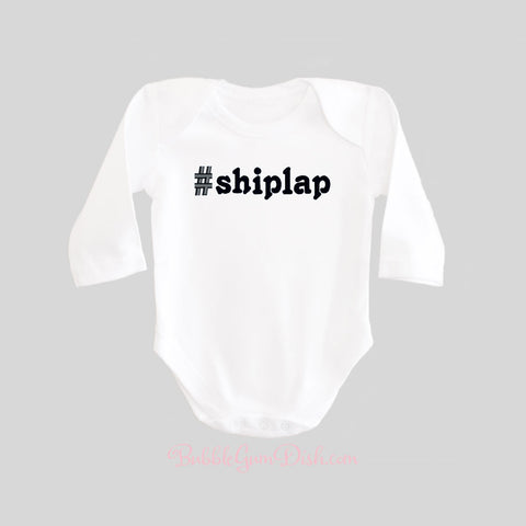 Hashtag Shiplap Baby Bodysuit Long Sleeve BubbleGumDish