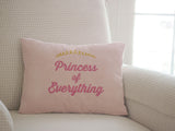 Princess of Everything Pillow Cover by BubbleGumDish.com