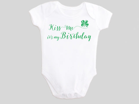 Kiss Me It's My Birthday St. Patrick's Day Baby Bodysuit