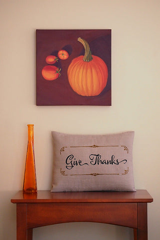 Give Thanks Thanksgiving Decor Pillow